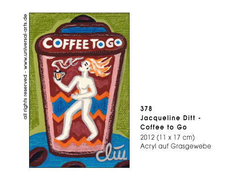 Jacqueline Ditt - Coffee to Go  (Kaffee fr unterwegs)