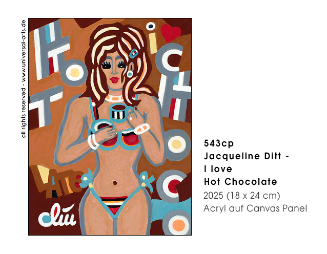 Jacqueline Ditt -  I love Hot Chocolate (Ich liebe Heisse Schokolade)